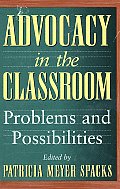 Advocacy In The Classroom Problems & P