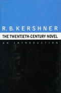 The Twentieth Century Novel: An Introduction