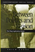 Between Politics & Reason The Drugl