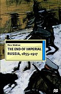End Of Imperial Russia 1855 1917 Europ
