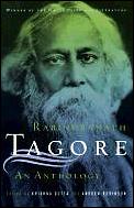 Rabindranath Tagore an Anthology