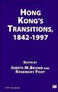 Hong Kongs Transitions 1842 1997 Antonys