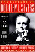 Letters of Dorothy L Sayers volume 2 1937 1943