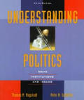 Understanding Politics Ideas Institutions & Issues