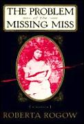 Problem Of The Missing Miss