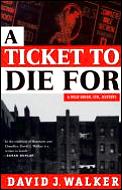 Ticket To Die For