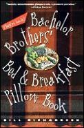 Bachelor Brothers Bed & Breakfast Pillow Book