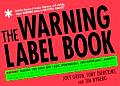 Warning Label Book Warning Reading This Book May Cause Spontaneous Uncontrollable Laughter