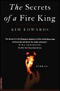Secrets Of A Fire King