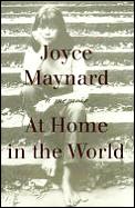 At Home In The World A Memoir