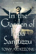 In The Garden Of Papa Santuzzu