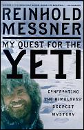 My Quest For The Yeti