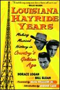 Louisiana Hayride Years