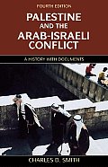 Palestine & the Arab Israeli Conflict 4th Edition