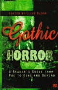 Gothic Horror A Readers Guide From Poe To King & Beyond
