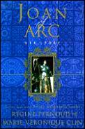 Joan Of Arc Her Story