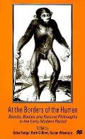 At The Borders Of The Human