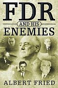 Fdr & His Enemies