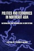 Politics & Economics In Northeast Asia