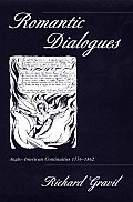 Romantic Dialogues: Anglo-American Continuities, 1776-1862