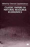 Classic Papers in Natural Resource Economics