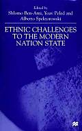 Ethnic Challenges to the Modern Nation State
