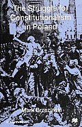 The Struggle for Constitutionalism in Poland