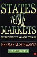 States Versus Markets Second Edition The Emergence of a Global Economy