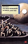 The Great Depression in Europe, 1929-1939 (European History in Perspective)