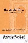 Arab Shia The Forgotten Muslims