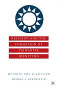 Religion and the Formation of Taiwanese Identities