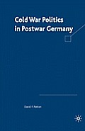 Cold War Politics in Post War Germany