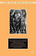 The Repentant Abelard: Family, Gender, and Ethics in Peter Abelard's Carmen AD Astralabium and Planctus