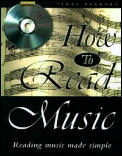 How to Read Music Reading Music Made Simple With Music CD