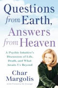 Questions From Earth Answers From Heave