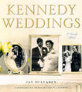 Kennedy Weddings A Family Album