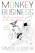 Monkey Business The Lives & Legends Of T