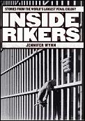 Inside Rikers Stories From The Worlds