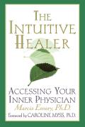 The Intuitive Healer: Accessing Your Inner Physician