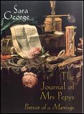 Journal Of Mrs Pepys Portrait Of A Marriage