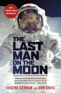 Last Man on the Moon Astronaut Eugene Cernan & Americas Race in Space