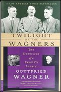 Twilight Of The Wagners