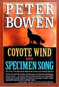 Coyote Wind & Specimen Song The First