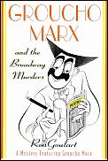 Groucho Marx & The Broadway Murders