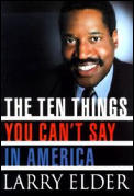 Ten Things You Cant Say In America