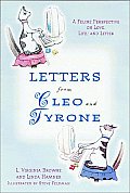 Letters From Cleo & Tyrone A Feline