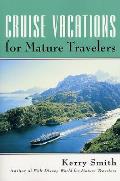 Cruise Vacations For Mature Travelers