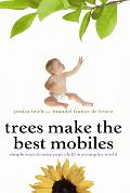 Trees Make The Best Mobiles