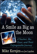 Smile As Big As The Moon A Teacher