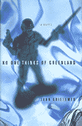 No One Thinks Of Greenland - Signed Edition